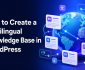 How to Create a Multilingual Knowledge Base in WordPress